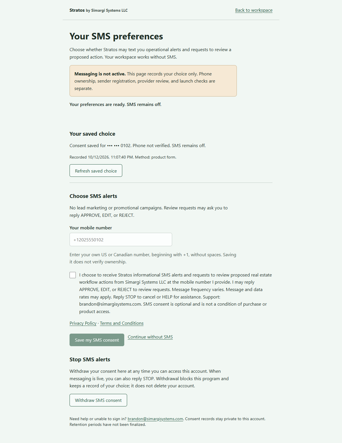 Stratos saved consent status after a reload, with the synthetic number masked and messaging still off.
